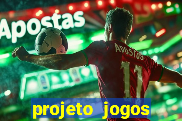 projeto jogos internos escolares